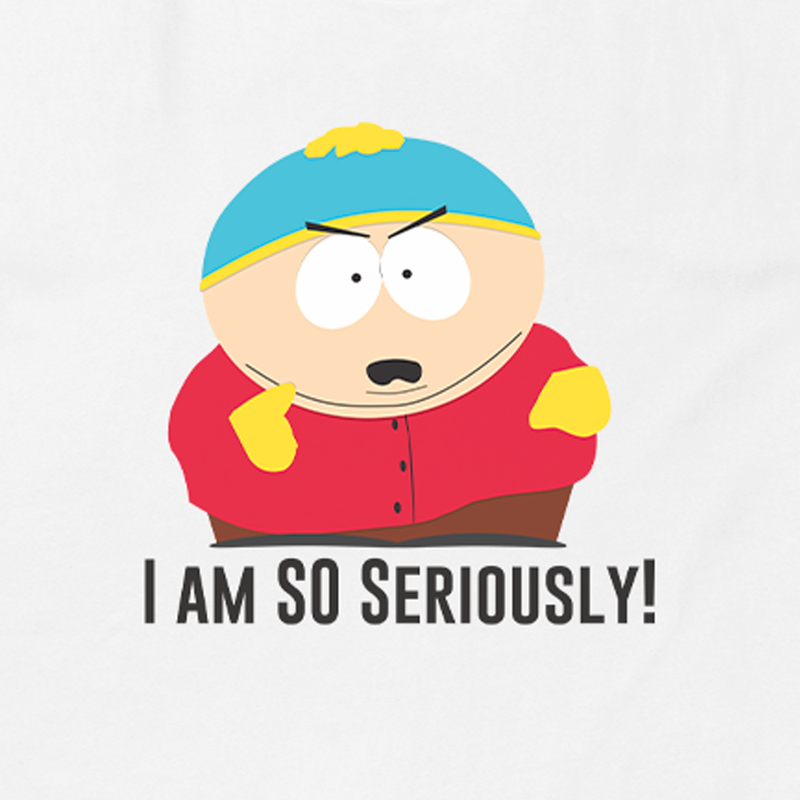 South Park Cartman I'm So Seriously  Adult Short Sleeve T-Shirt